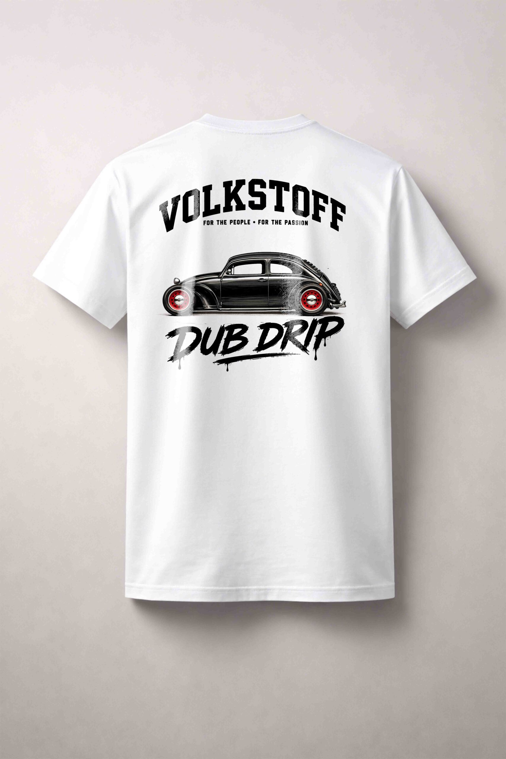 Volkstoff Dub Drip Beetle Rat Rod T-Shirt 5 Volkstoff Dub Drip Beetle Rat Rod T-Shirt white rear view featuring lowered VW Beetle Rat Rod design and Dub Drip artwork
