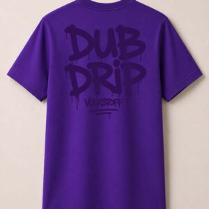 Rear view of a vibrant purple t-shirt featuring a large, subtle dark purple stealth graffiti-style "DUB DRIP VOLKSTOFF" graphic across the back with paint drip details.
